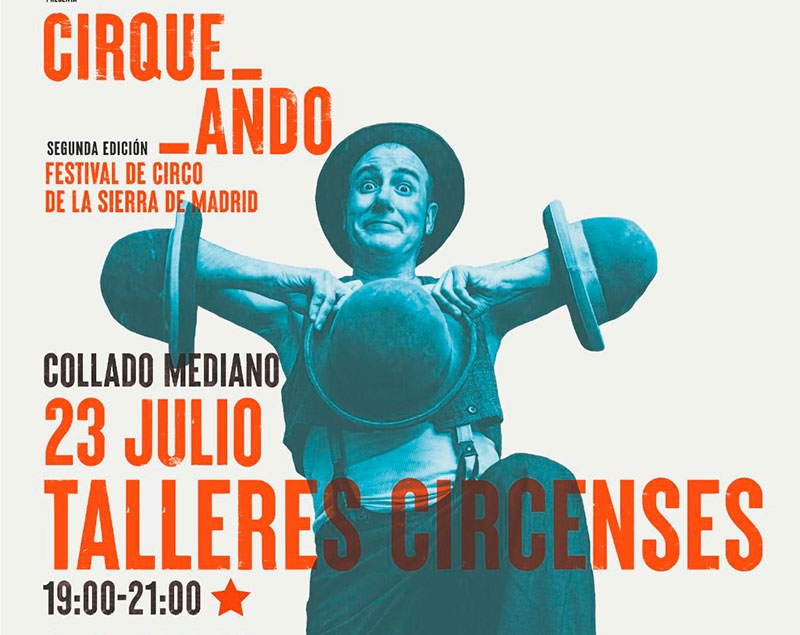 Collado Mediano | Cine de Verano y Festival de Circo "Cirqueando"