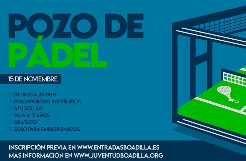 Boadilla del Monte | Abierta la inscripción para el Pozo de Pádel que se disputará el 15 de noviembre entre jóvenes de 14 a 17 años