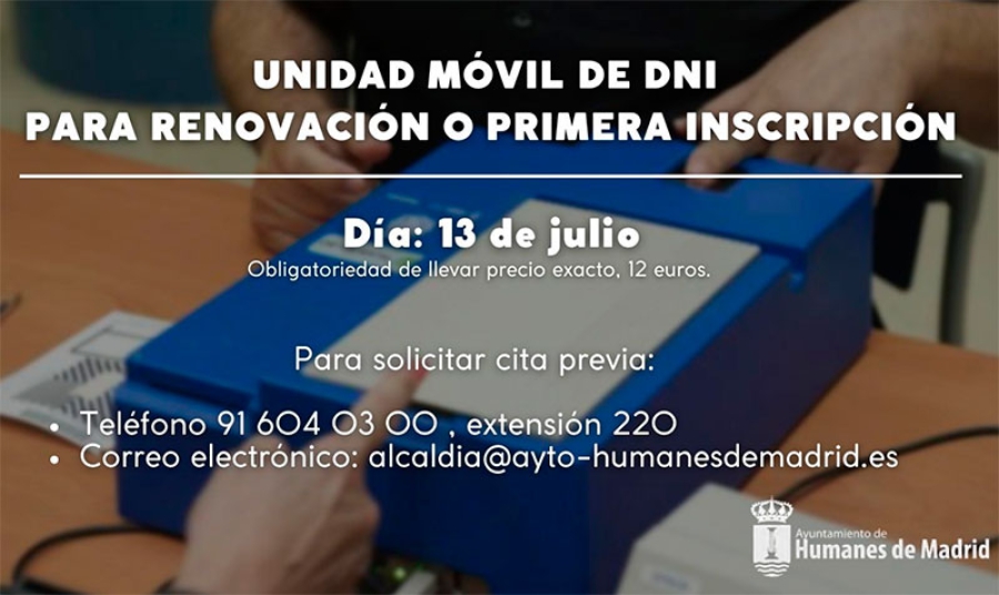 Humanes de Madrid  | Una unidad móvil de DNI se desplazará a Humanes de Madrid el próximo jueves 13 de julio