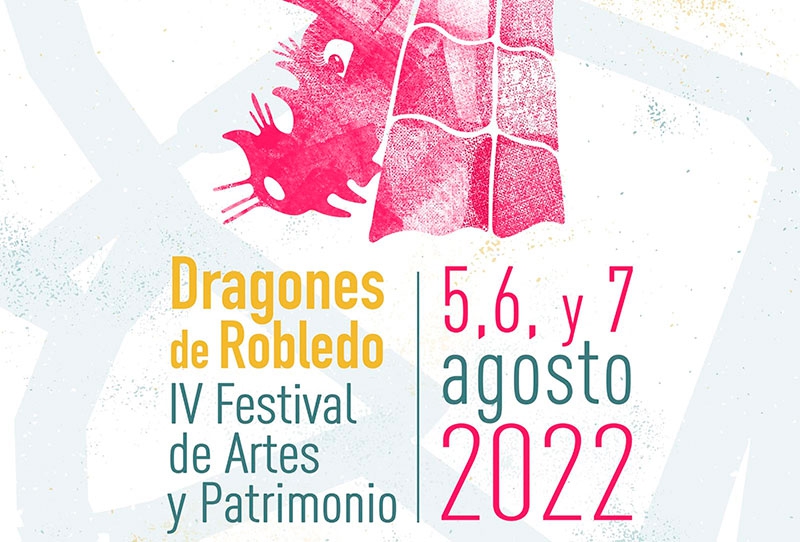 Robledo de Chavela | IV edición del Festival de Artes y Patrimonio "Dragones en Robledo"