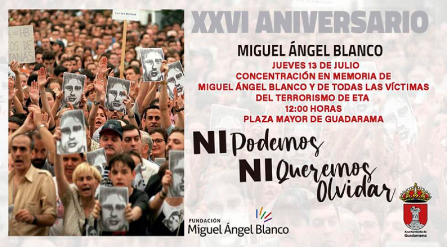 Guadarrama | El Ayuntamiento convoca para mañana una concentración en memoria de Miguel Ángel Blanco y de todas las víctimas de ETA