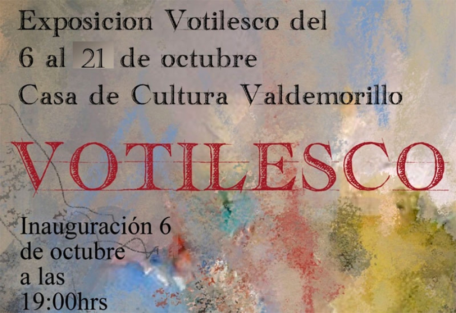 Valdemorillo | VOTILESCO celebra su 25 aniversario exponiendo las creaciones de más de cuarenta autores del 6 al 21 de octubre