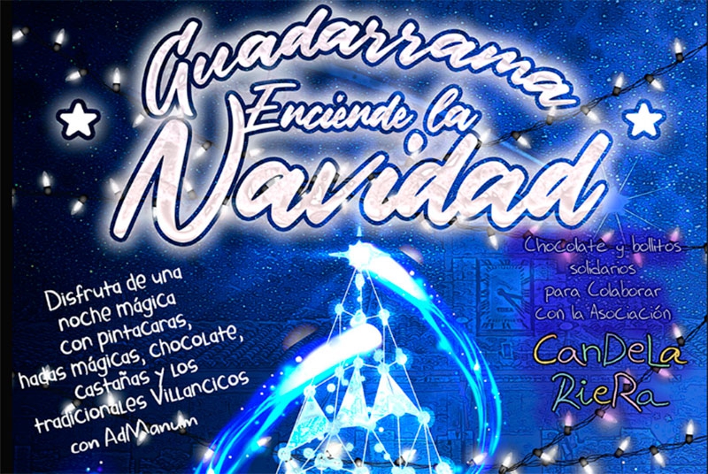 Guadarrama | Guadarrama comienza la fiesta con el encendido del Alumbrado Navideño