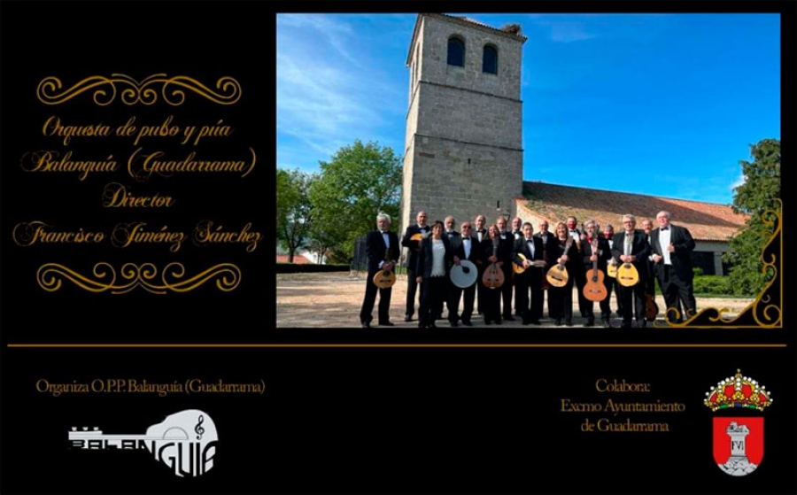 Guadarrama | Las orquestas Balanguía y Cuerda Para Rato protagonizarán el VIII Festival de Plectro de Guadarrama