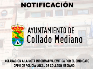Collado Mediano | Aclaraciones a la nota informativa emitida por el sindicato CPPM