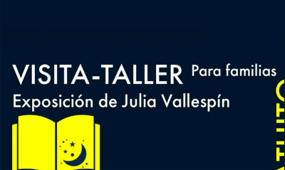 Navacerrada | Visita - Taller para familias a la exposición de Julia Vallespín