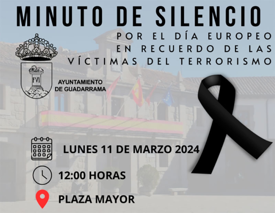 Guadarrama | Guadarrama guardará mañana un minuto de silencio en memoria de las víctimas del terrorismo