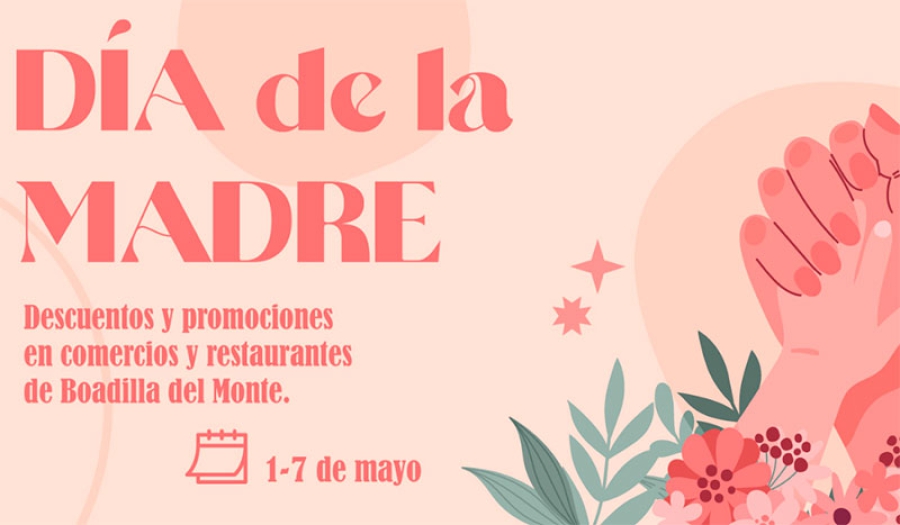 Boadilla del Monte | Más de 70 comercios y restaurantes ofrecen descuentos y promociones especiales por el Día de la Madre