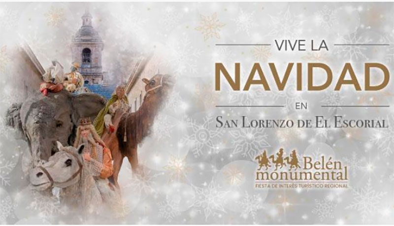 San Lorenzo de El Escorial | Esta Navidad, San Lorenzo de El Escorial invita a disfrutar de su Belén Monumental