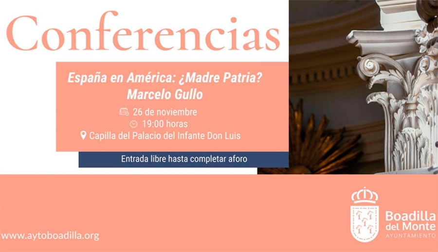 Boadilla del Monte | Una conferencia de Marcelo Gullo se suma al ciclo de la Academia del Palacio del Infante D. Luis