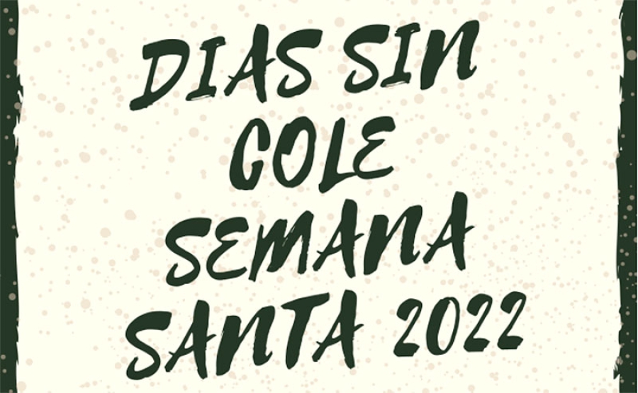 El Escorial | &quot;Días sin cole&quot; de Semana Santa en el CEP Felipe II