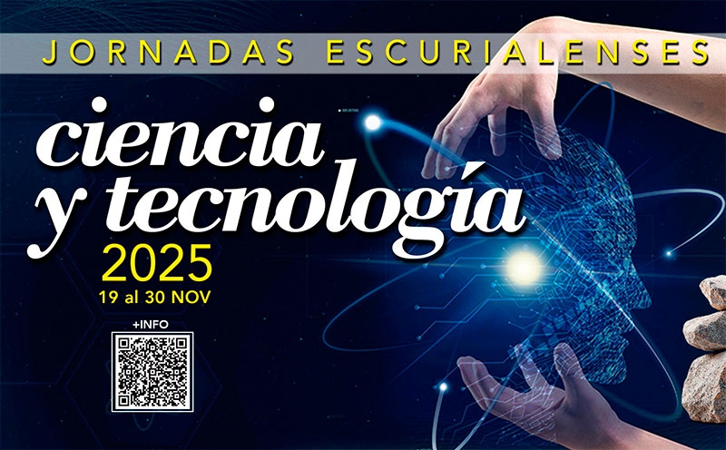 San Lorenzo de El Escorial | San Lorenzo de El Escorial celebra un año más las «Jornadas de la Ciencia y la Tecnología»