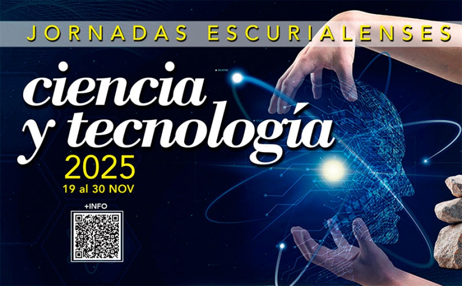 San Lorenzo de El Escorial | San Lorenzo de El Escorial celebra un año más las «Jornadas de la Ciencia y la Tecnología»
