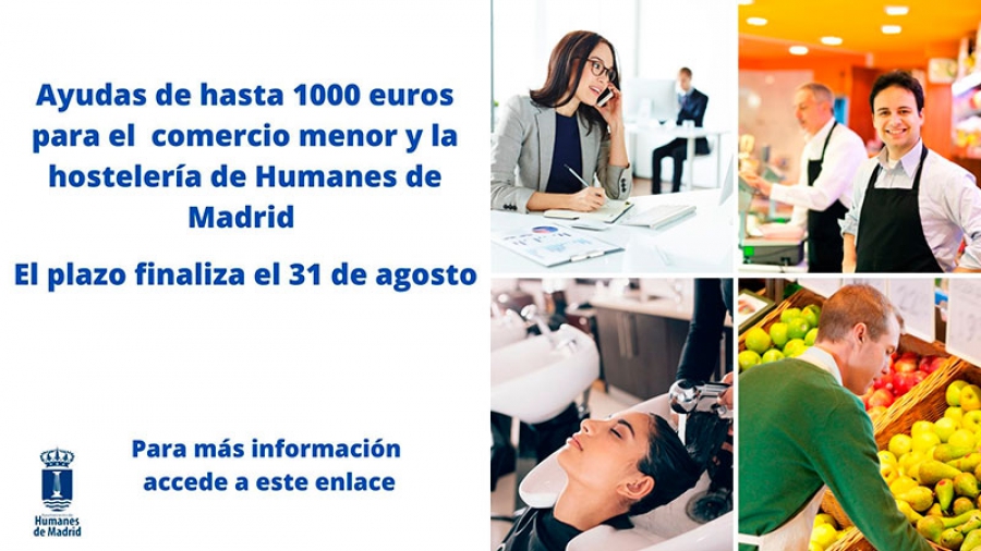 Humanes de Madrid | El 31 de agosto finaliza el plazo para solicitar ayudas para el comercio menor y la hostelería