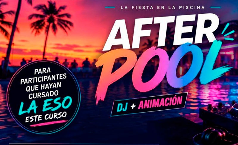 San Lorenzo de El Escorial | Música, animación y diversión para los jóvenes de San Lorenzo con las Fiestas “After Pool”