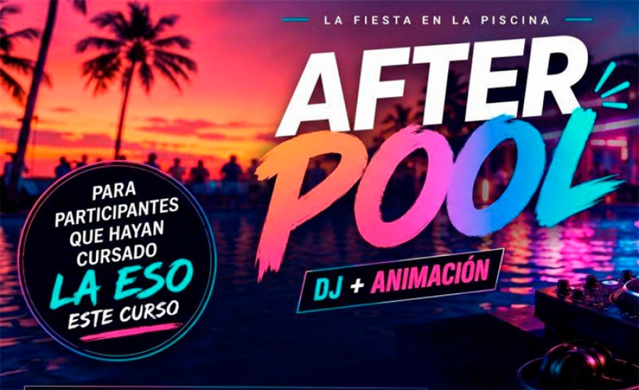 San Lorenzo de El Escorial | Música, animación y diversión para los jóvenes de San Lorenzo con las Fiestas “After Pool”