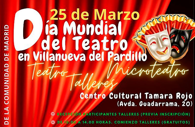 Villanueva del Pardillo | Día Mundial del Teatro en Villanueva del Pardillo