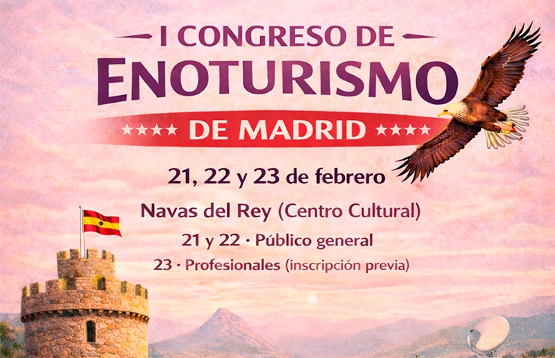 Navas del Rey | Navas del Rey acoge del 21 al 23 de febrero, el I Congreso de Enoturismo de Madrid
