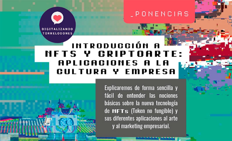 Torrelodones | Conferencia sobre las NFTs y su aplicación a la empresa y el arte