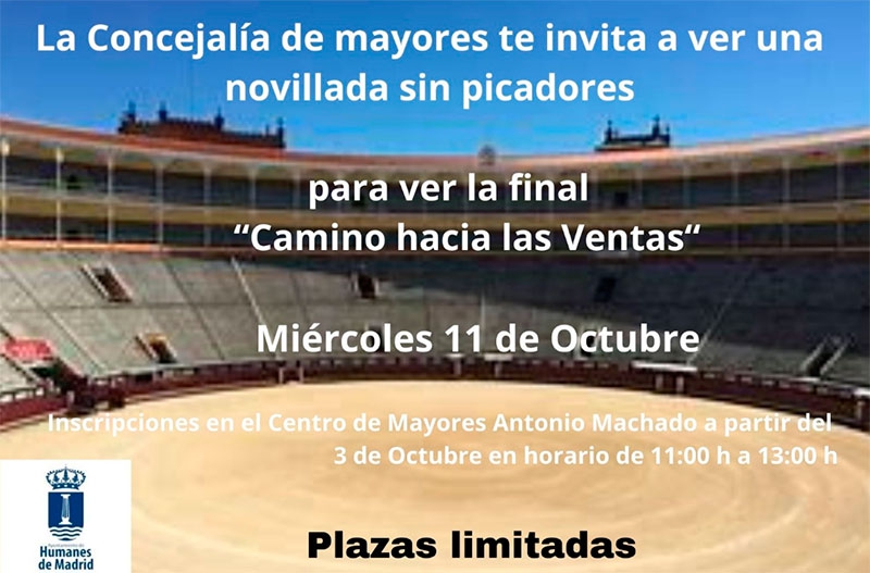 Humanes de Madrid | Se abren las inscripciones para que los mayores de Humanes vean una novillada sin picadores en Las Ventas