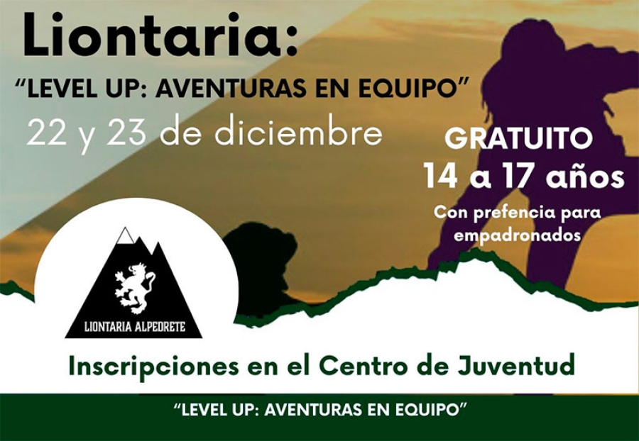 Alpedrete | Liontaria especial Navidad. Level up: aventuras en equipo