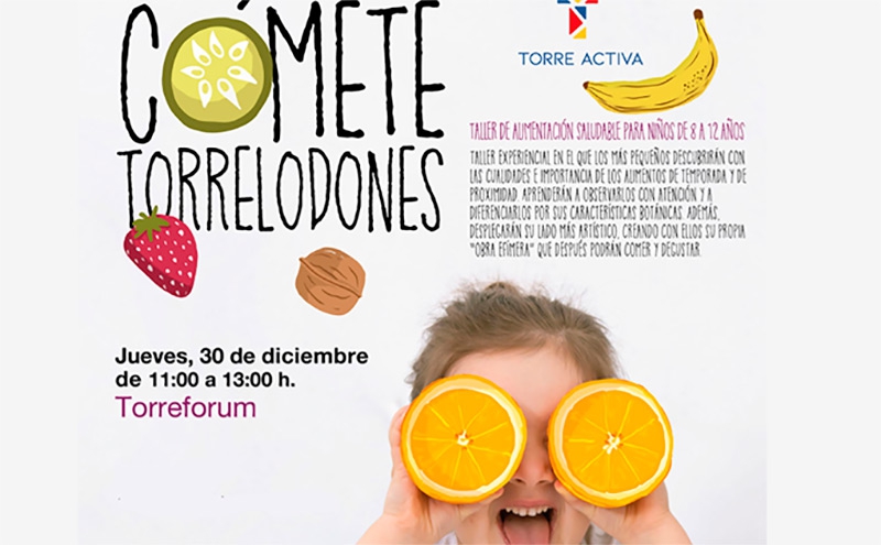 Torrelodones | “Cómete Torrelodones”, taller de alimentación saludable
