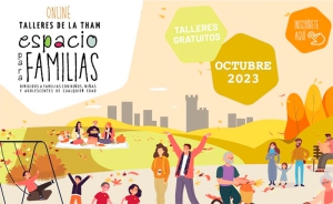 Moralzarzal | Espacio para familias: 4 talleres online y gratis de la Concejalía de Servicios Sociales de Moralzarzal y la THAM